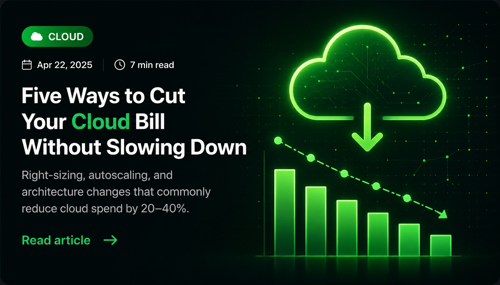 Five Ways to Cut Your Cloud Bill Without Slowing Down